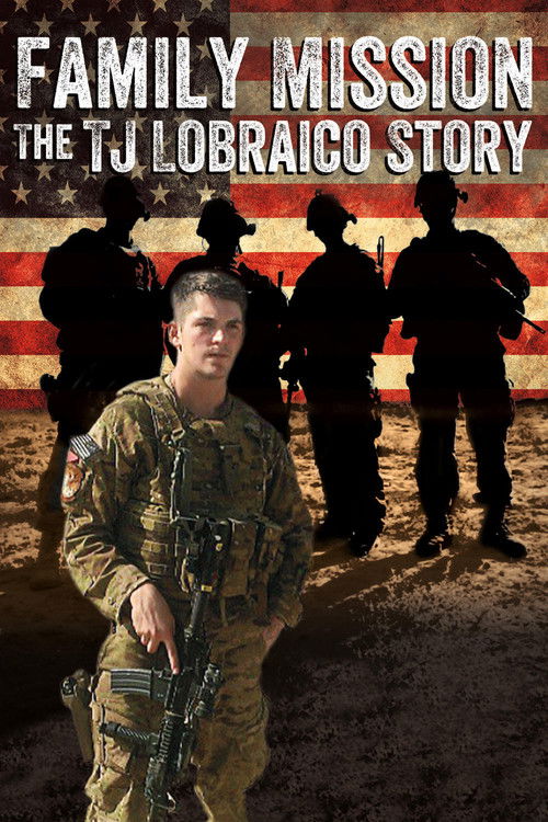 Family Mission: The TJ Lobraico Story (2016) poster