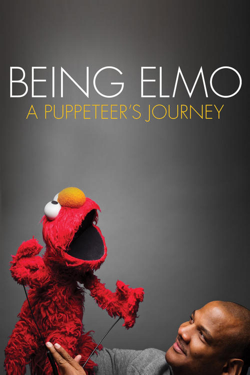 Being Elmo: A Puppeteer's Journey (2011) poster