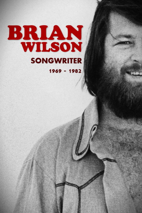 Brian Wilson: Songwriter 1969-1982 (2014) poster
