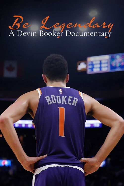 Be Legendary:  A Devin Booker Documentary (2021) poster