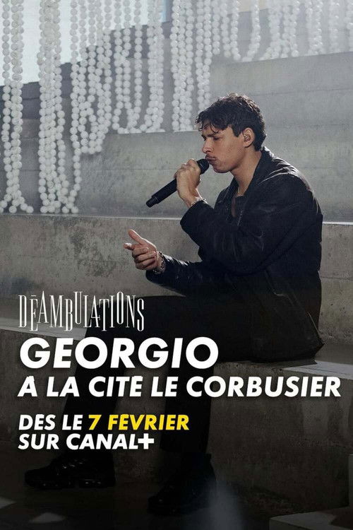 Déambulations : Georgio à la Cité Le Corbusier (2024) poster