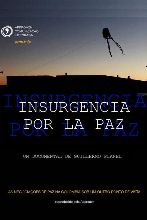 Insurgencia por la paz (2014) poster