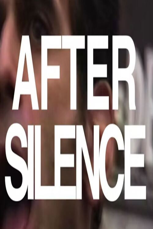 After Silence (2017) poster