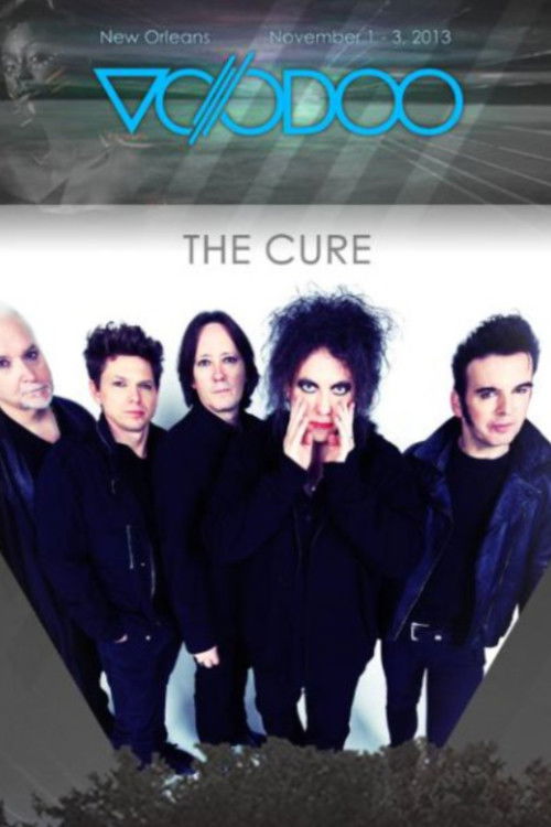 The Cure: Voodoo Festival Live (2013) poster