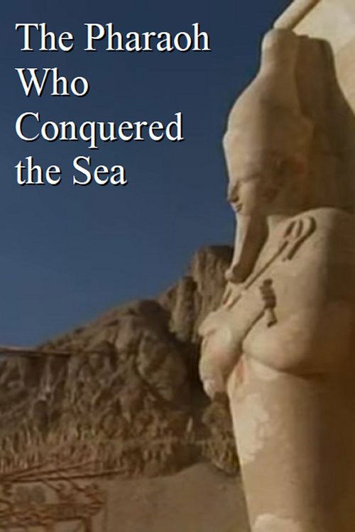 The Pharaoh Who Conquered the Sea (2010) poster