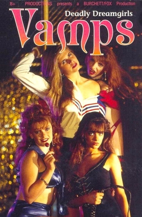 Vamps: Deadly Dreamgirls (1995) poster