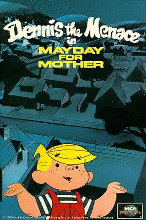 Dennis the Menace in Mayday for Mother (1981) poster