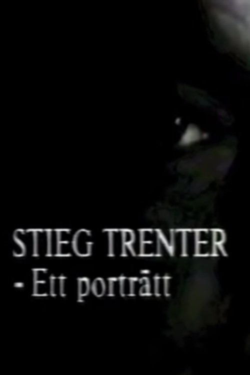 Stieg Trenter - Ett porträtt (1987) poster