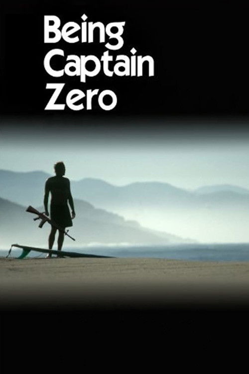 Being Captain Zero (2009) poster