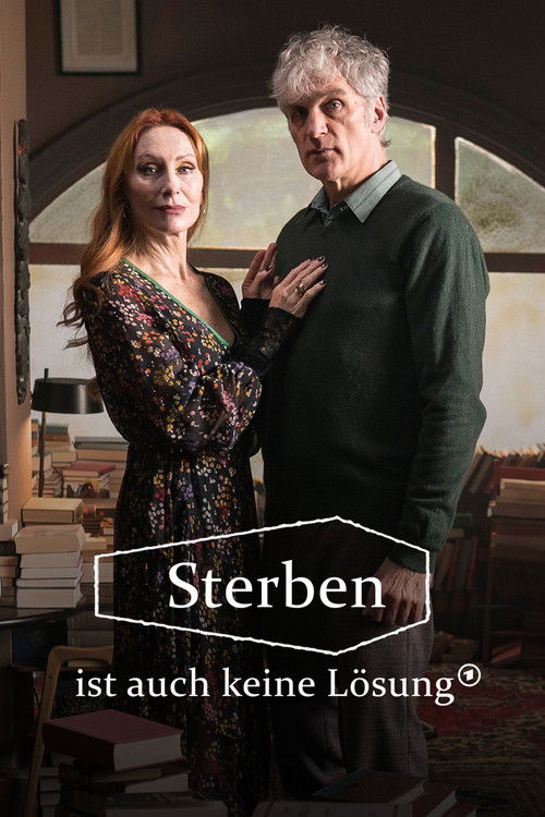 Sterben ist auch keine Lösung (2023) poster