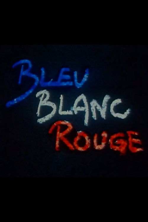 Bleu Blanc Rouge (1989) poster