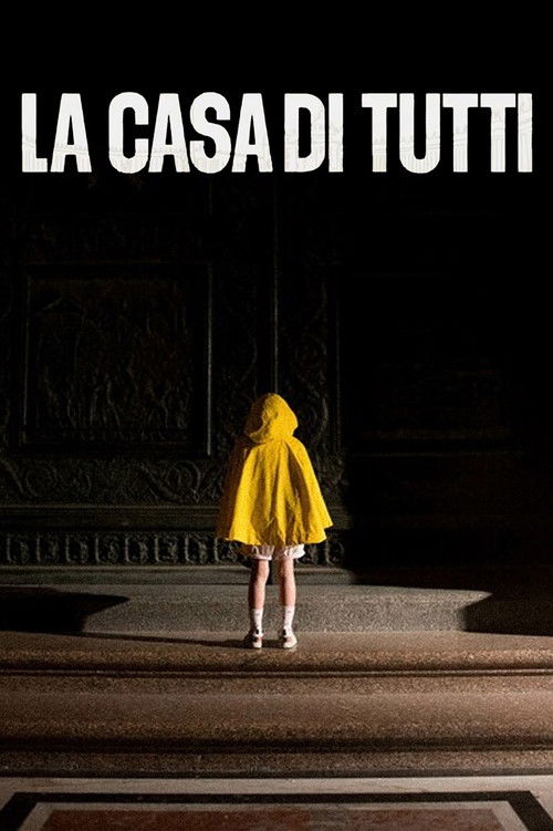 La casa di tutti (2024) poster