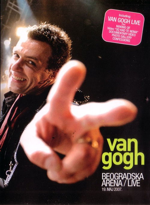 Van Gogh - Belgrade Arena (2007) poster
