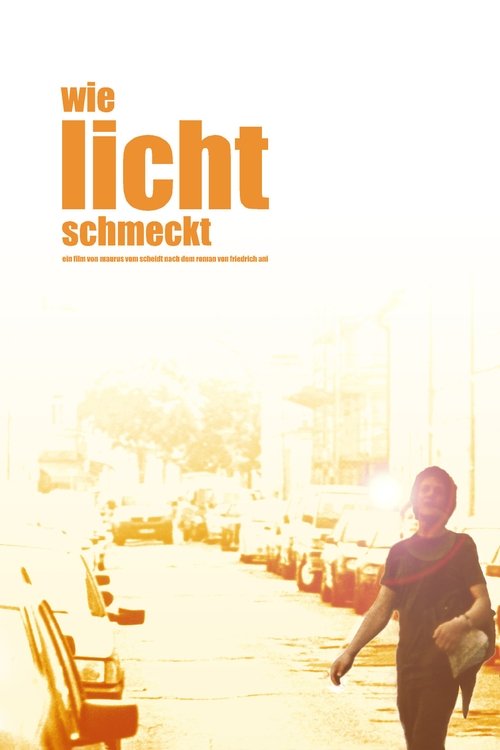Wie Licht schmeckt (2006) poster