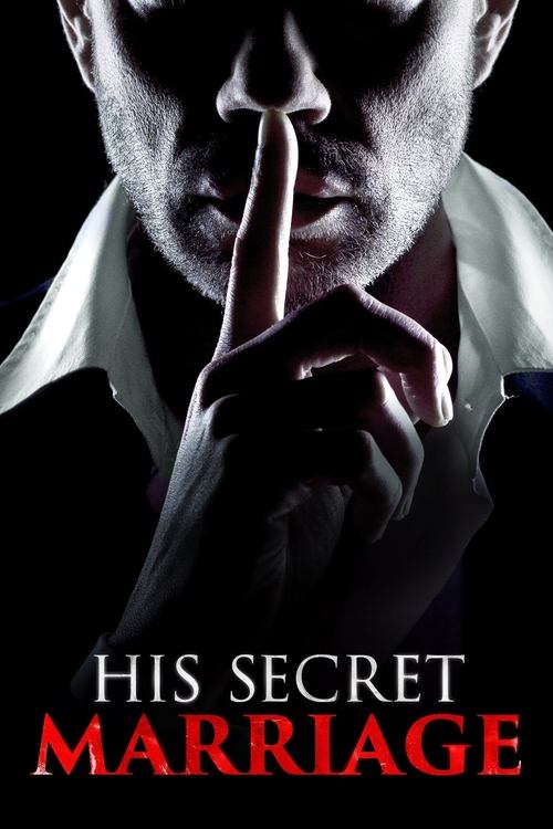 His Secret Marriage (2019) poster