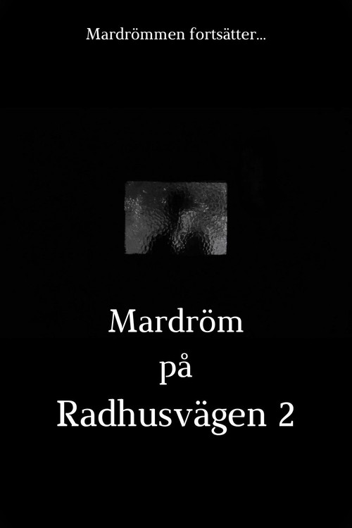 Mardröm på Radhusvägen 2 (2024) poster