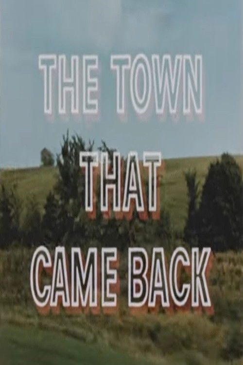 The Town That Came Back (1955) poster