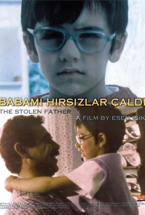 Babamı Hırsızlar Çaldı (1999) poster