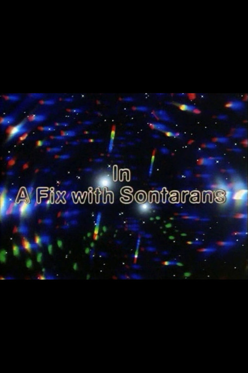 A Fix with Sontarans (1985) poster
