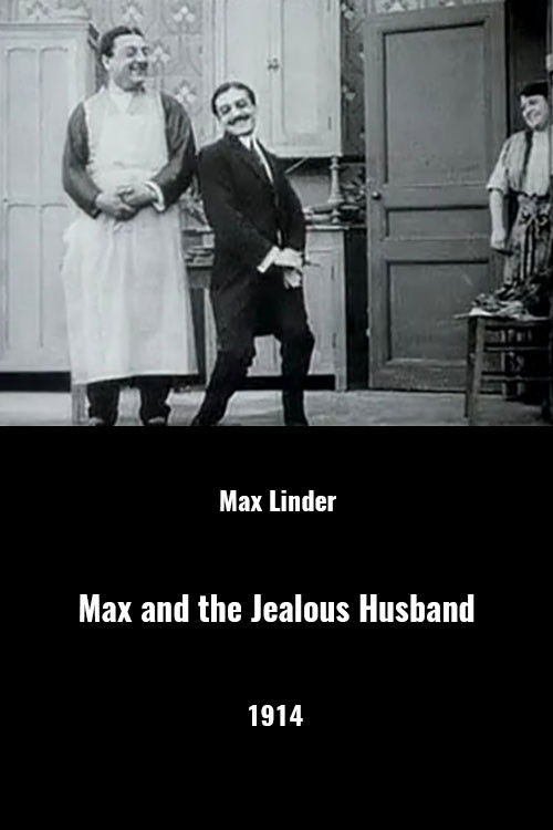 Max and the Jealous Husband (1914) poster