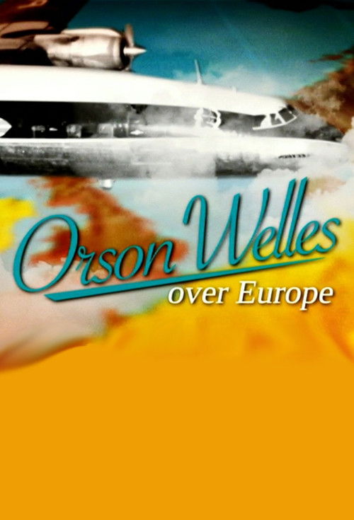 Orson Welles Over Europe (2009) poster