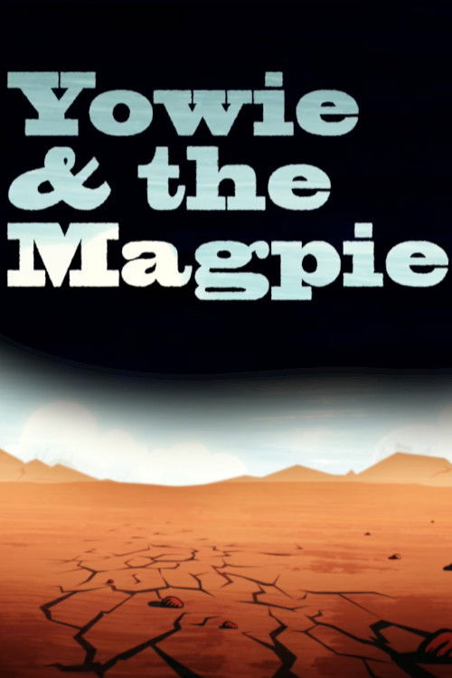Yowie and the Magpie (2008) poster