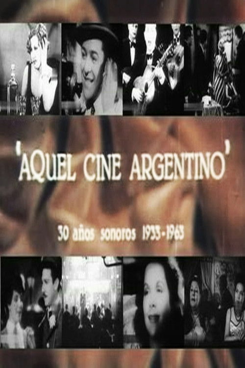 Aquel cine argentino (1984) poster