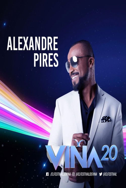 Alexandre Pires - Festival Vina Del Mar (2020) poster