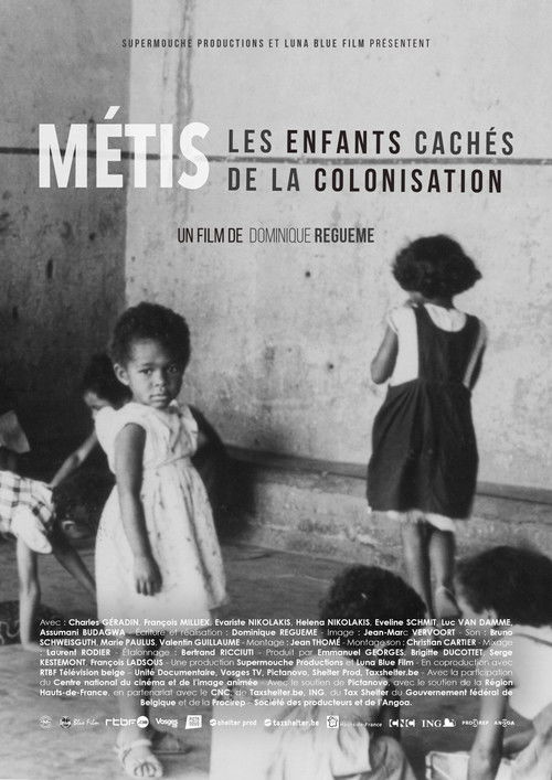 Métis, les enfants cachés de la colonisation poster