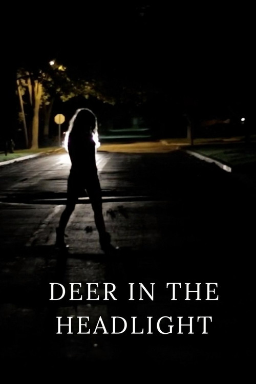 Deer in the Headlight (2015) poster