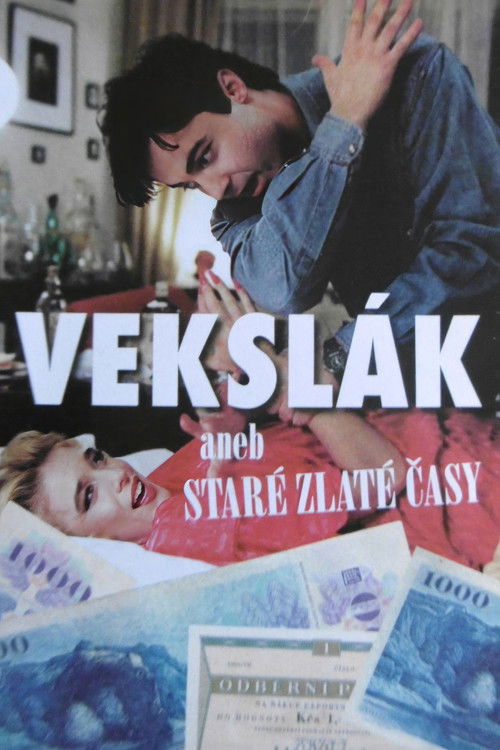 Vekslák aneb Staré zlaté časy (1994) poster