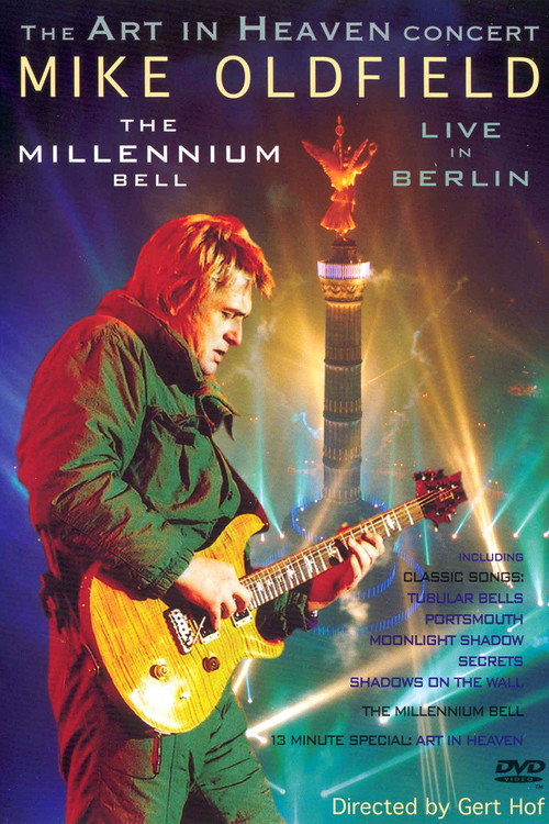 Mike Oldfield - The Millennium Bell, Live in Berlin (2000) poster