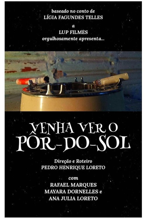 Venha ver o Pôr-do-Sol (2024) poster