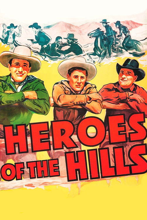 Heroes of the Hills (1938) poster