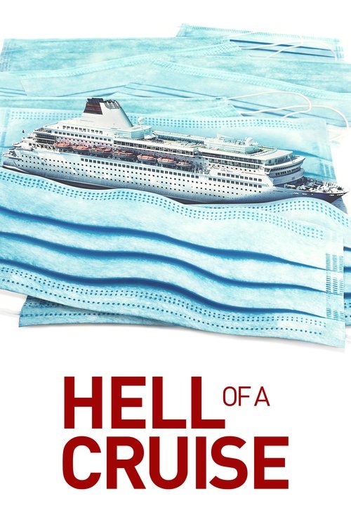 Hell of a Cruise (2022) poster