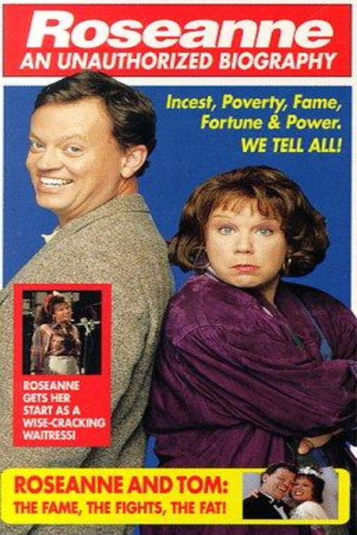 Roseanne: An Unauthorized Biography (1994) poster