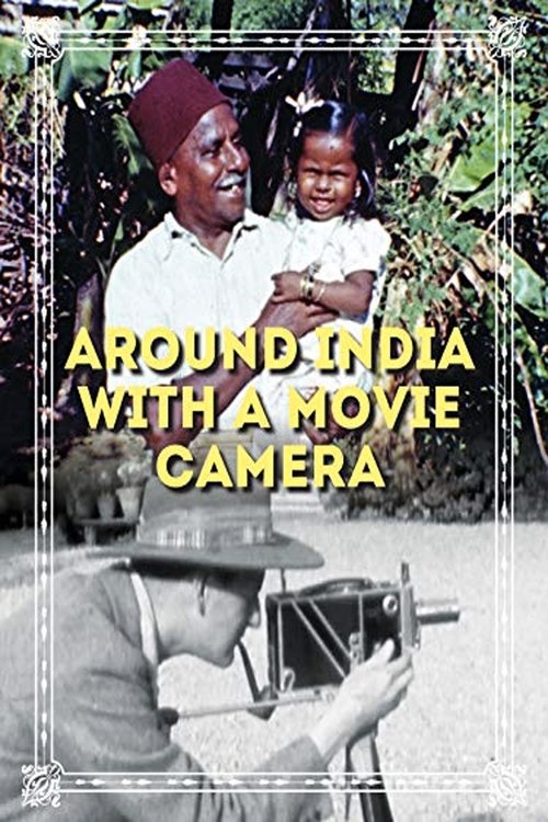 Around India with a Movie Camera (2019) poster