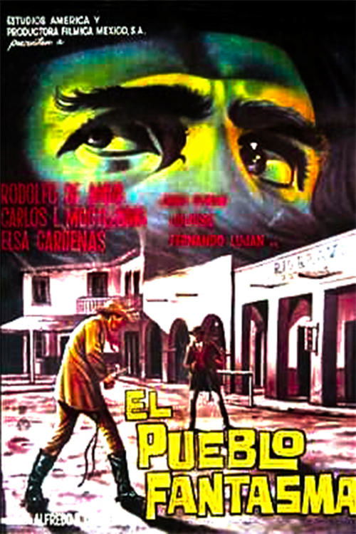 El pueblo fantasma (1963) poster