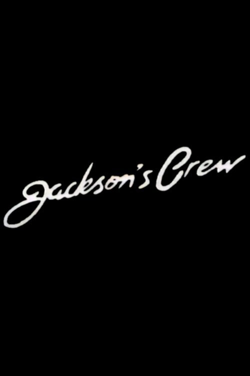 Jackson's Crew (1986) poster