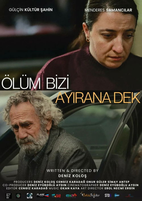 Ölüm Bizi Ayırana Dek (2025) poster