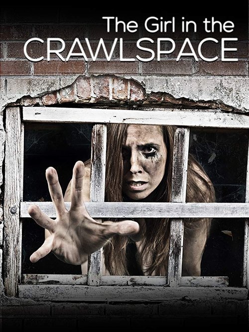 The Girl in the Crawlspace (2019) poster