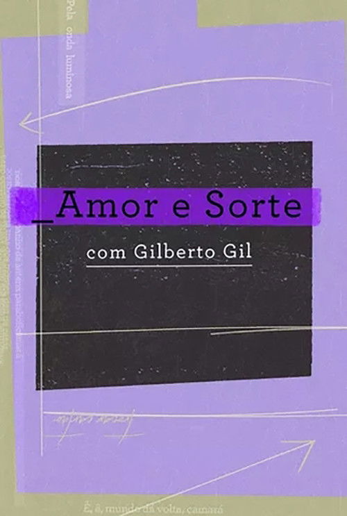 Amor e Sorte com Gilberto Gil (2020) poster