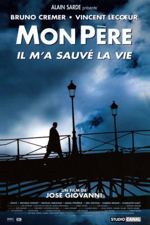 Mon père, il m'a sauvé la vie (2001) poster