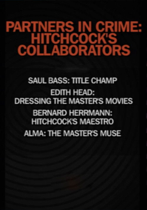 Partners in Crime: Hitchcock's Collaborators (2008) poster