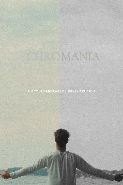 CHROMANIA (2024) poster