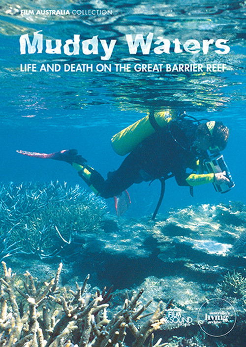 Muddy Waters: Life and Death on the Great Barrier Reef (2003) poster