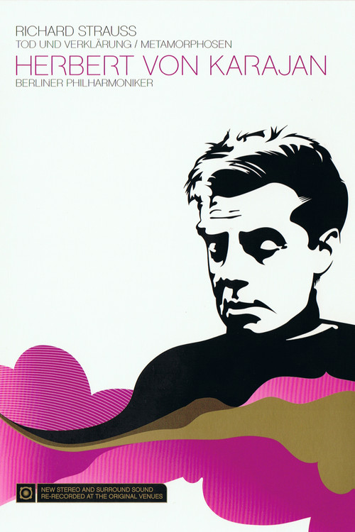 Karajan: Richard Strauss: Tod und Verklarung / Metamorphosen (2008) poster