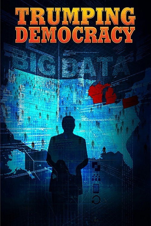 Trumping Democracy (2017) poster