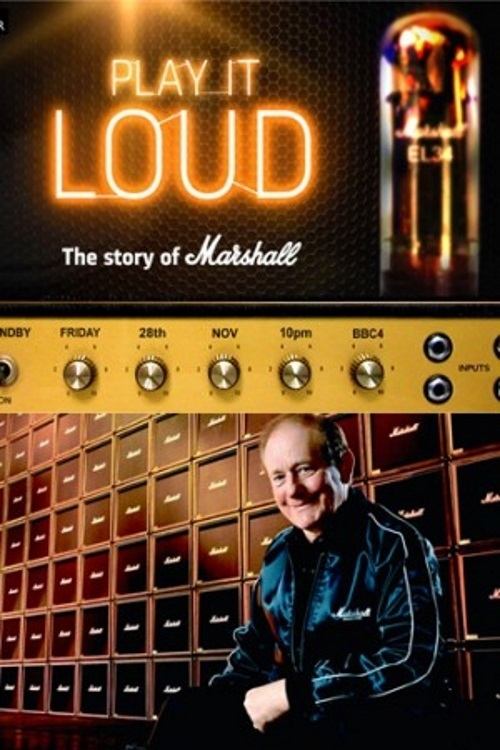 Play It Loud: The Story of Marshall (2014) poster