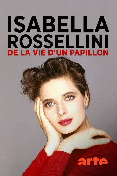 Isabella Rossellini - Aus dem Leben eines Schmetterlings (2010) poster